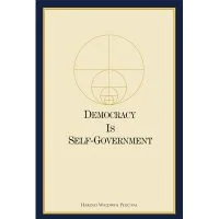 Democracy Is Self-Government Softcover book (240 pp.)